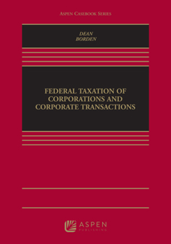 Hardcover Federal Taxation of Corporations and Corporate Transactions Book