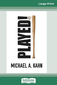 Paperback Played!: A Novel (16pt Large Print Edition) [Large Print] Book
