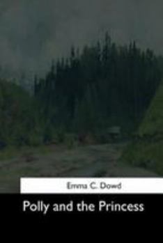 Paperback Polly and the Princess Book