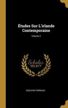 Hardcover Études Sur L'irlande Contemporaine; Volume 2 [French] Book