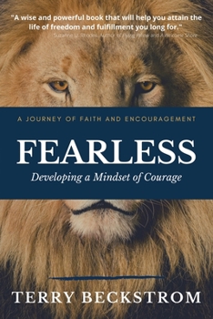 Paperback Fearless: Developing a Mindset of Courage Book