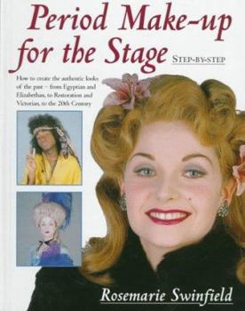 Hardcover Period Make-Up for the Stage: Step-By-Step Book