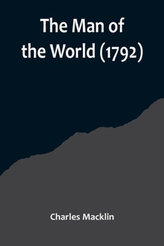 Paperback The Man of the World (1792) Book
