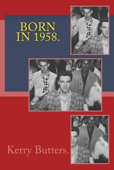 Paperback Born in 1958. Birthday Nostalgia. Book