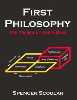 Paperback First Philosophy: The Theory of Everything Book