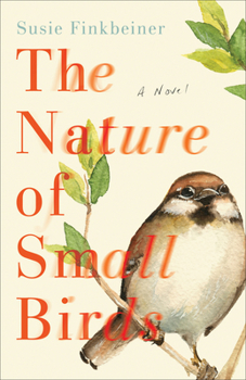 Paperback The Nature of Small Birds Book