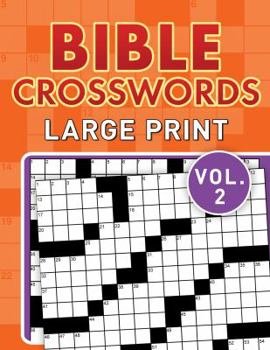 Paperback Bible Crosswords Large Print Vol. 2 [Large Print] Book
