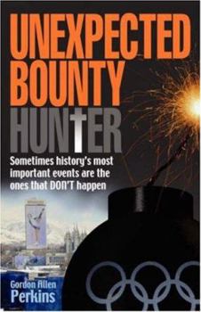 Paperback Unexpected Bounty(hunter) Book