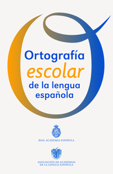 Paperback Ortografía escolar de la lengua española (Spanish Edition) Book
