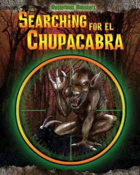 Library Binding Searching for El Chupacabra Book