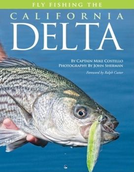 Hardcover Fly Fishing the California Delta Book