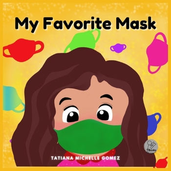 Paperback My Favorite Mask Book