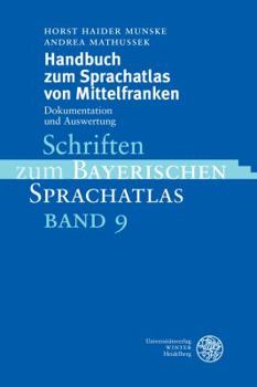 Paperback Handbuch Zum Sprachatlas Von Mittelfranken: Dokumentation Und Auswertung [German] Book