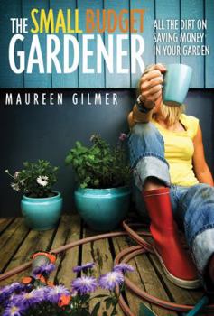 Paperback The Small Budget Gardener Book