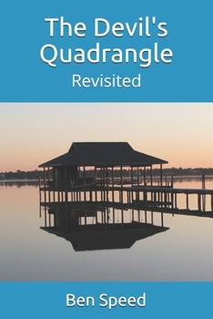 Paperback The Devil's Quadrangle: Introducing The Sonny Walters Case Studies Book