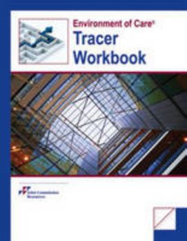 Paperback Environment of Care Tracer Workbook Book