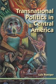 Paperback Transnational Politics in Central America Book