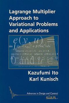 Paperback Lagrange Multiplier Approach to Variational Problems and Applications Book