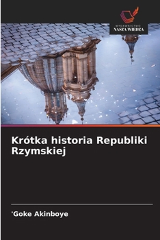 Paperback Krótka historia Republiki Rzymskiej [Polish] Book