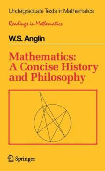Paperback Mathematics: A Concise History and Philosophy Book