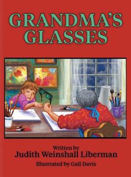 Hardcover Grandma's Glasses Book