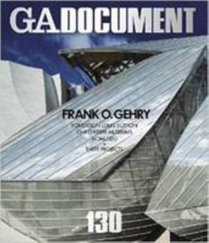 Ga Document 130: Frank O Gehry (special Feature)
