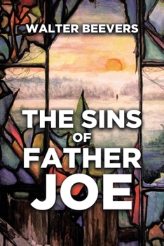 Paperback The Sins of Father Joe Book