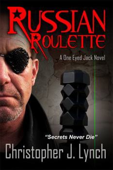 Russian Roulette - Book #2 of the One Eyed Jack