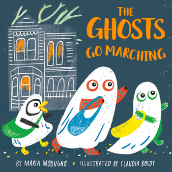 Board book The Ghosts Go Marching Book