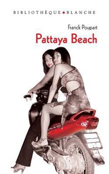 Paperback Pattaya Beach [French] Book