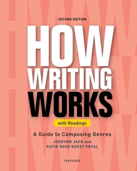 Paperback How Writing Works: A Guide to Composing Genres, with Readings Book