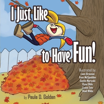 Paperback I Just Like to Have Fun! Book