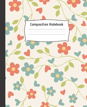 Paperback Composition Notebook: Cute wide Ruled Line Paper Notebook - Multipurpose School Workbook for Teens or Kids Student - Perfect size for your b Book