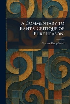 Paperback A Commentary to Kant's 'Critique of Pure Reason' Book