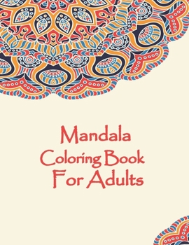 Paperback Mandala Coloring Book For Adults: Valentines Mandalas Hand Drawn Coloring Book for Adults, valentines day coloring books for adults, mandala coloring Book