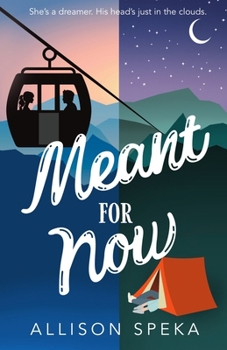 Meant for Now - Book #2 of the Key Ridge