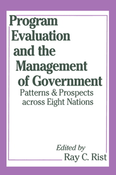 Hardcover Program Evaluation and the Management of Government Book