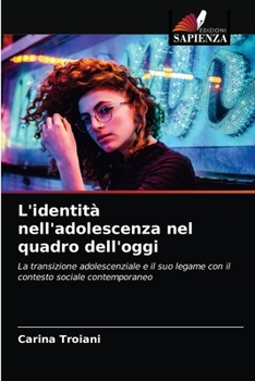 Paperback L'identità nell'adolescenza nel quadro dell'oggi [Italian] Book