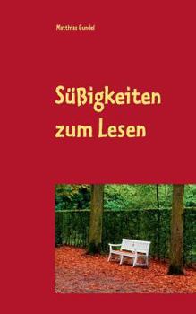 Paperback Süßigkeiten zum Lesen [German] Book