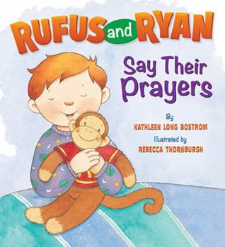 Board book Rufus and Ryan Say Prayers Book