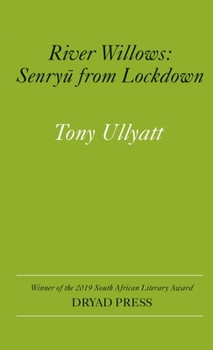 Paperback &#65279;River Willows: Senryu from Lockdown Book