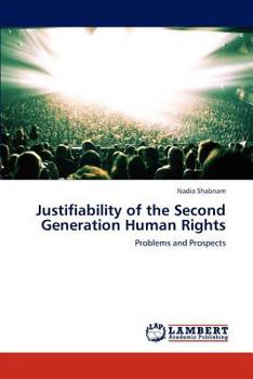 Paperback Justifiability of the Second Generation Human Rights Book