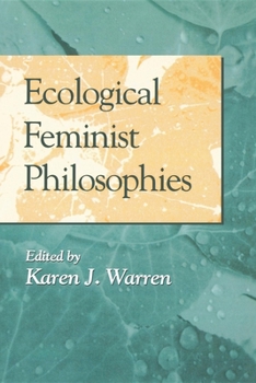 Paperback Ecological Feminist Philosophies Book