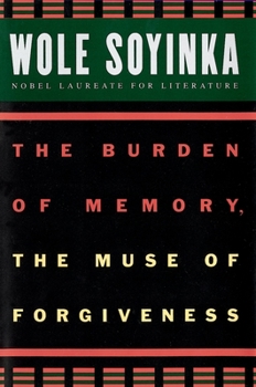 Paperback The Burden of Memory, the Muse of Forgiveness Book