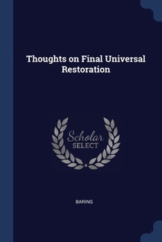 Paperback Thoughts on Final Universal Restoration Book