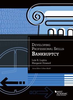 Paperback Developing Professional Skills: Bankruptcy Book