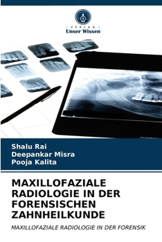 Paperback Maxillofaziale Radiologie in Der Forensischen Zahnheilkunde [German] Book