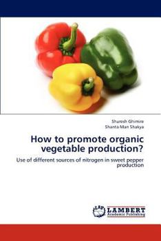 Paperback How to promote organic vegetable production? Book