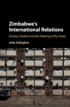 Hardcover Zimbabwe's International Relations Book