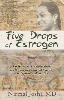 Paperback Five Drops of Estrogen Book